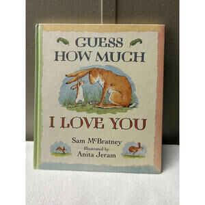 Guess How Much I Love You by Sam McBratney- Children's Hardcover Book